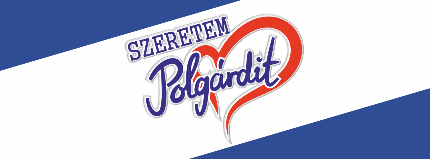 SZERETEM POLGÁRDIT